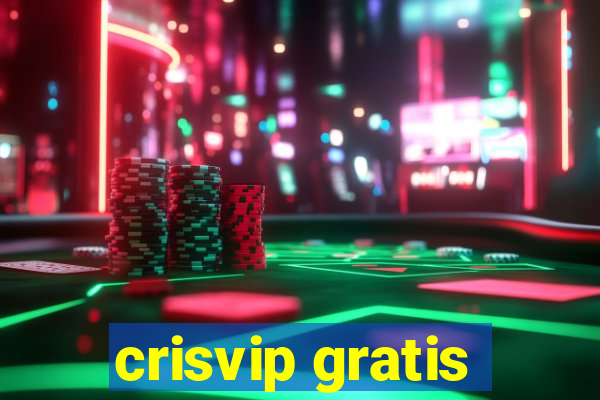 crisvip gratis